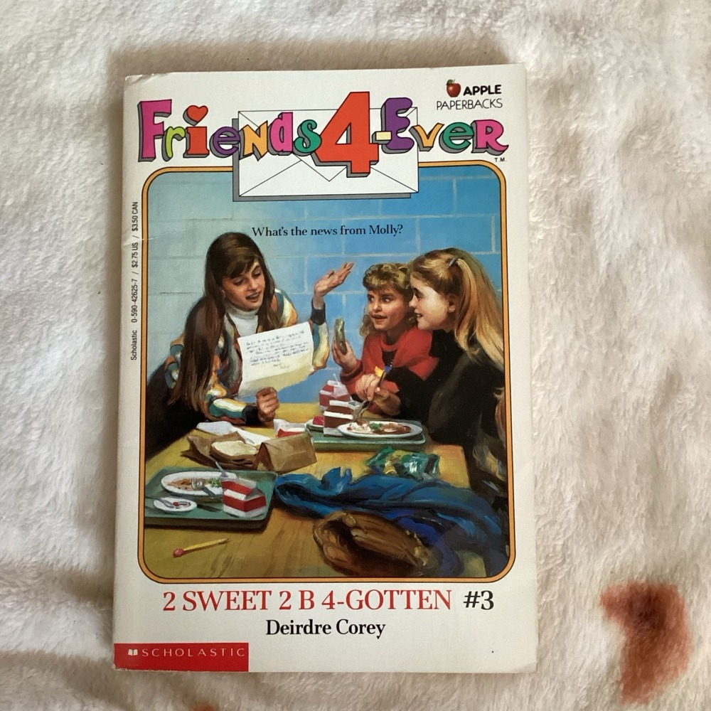 1990 2 Sweet 2 B 4-Gotten (Friends 4-Ever #3) Vintage Paperback